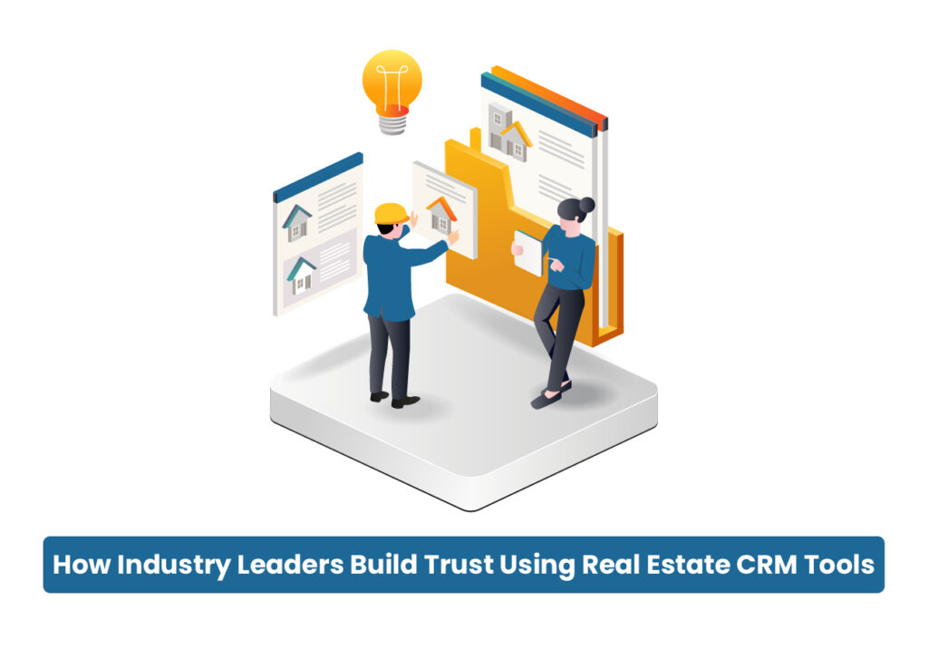 Real Estate CRM Tools